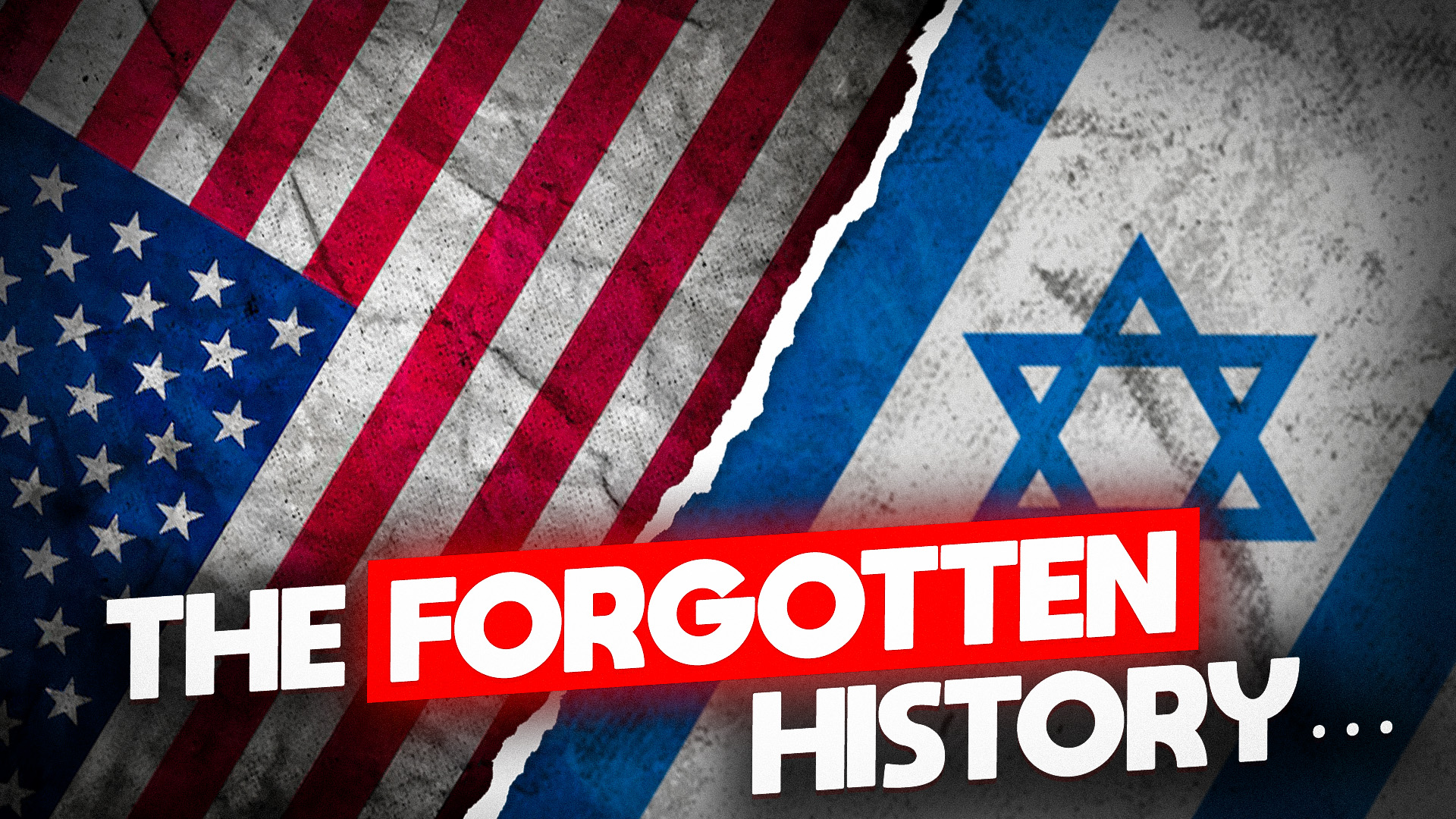 Documentary thumbnail showing US and Israel flags with the headline 'The Forgotten History'.